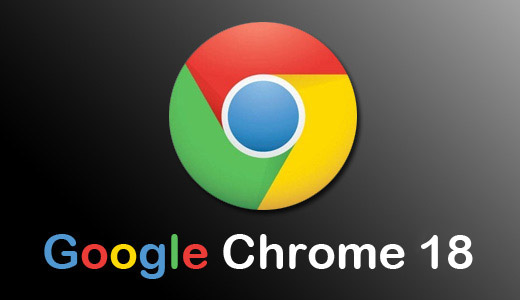 Google Chrome 18